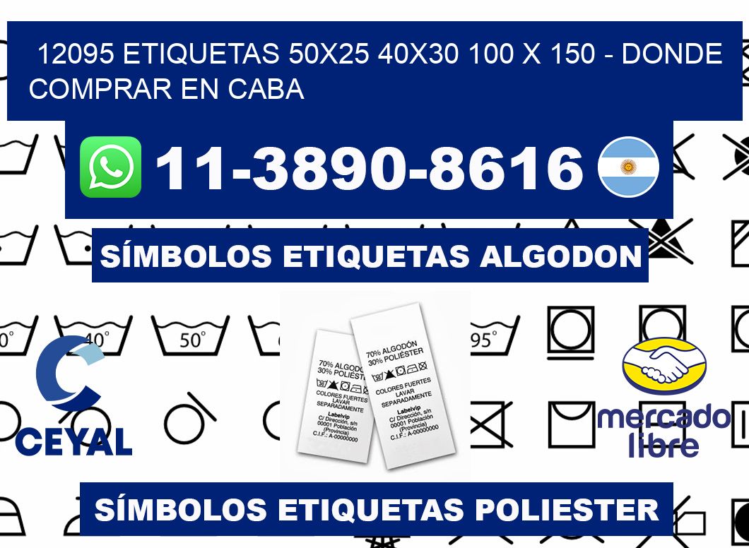 12095 etiquetas 50x25 40x30 100 x 150 - Donde Comprar en Caba