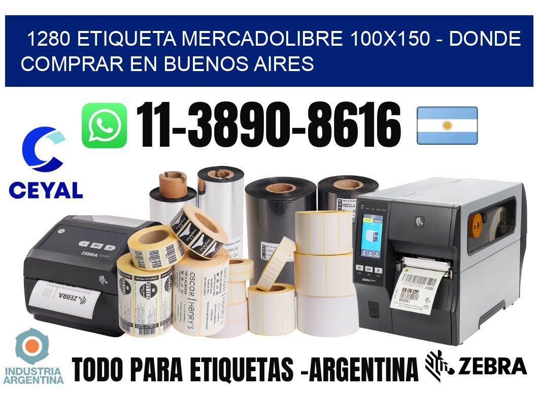1280 etiqueta MercadoLibre 100x150 - Donde Comprar en Buenos Aires