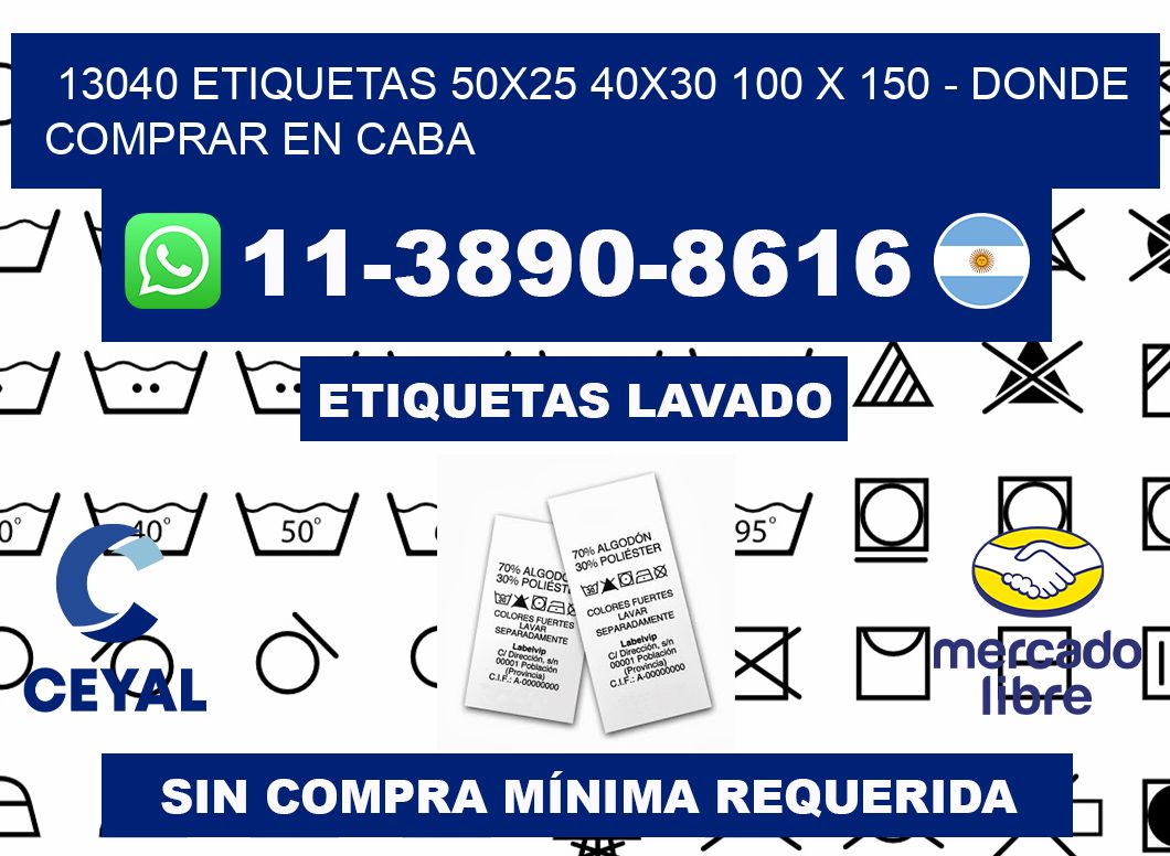 13040 etiquetas 50x25 40x30 100 x 150 - Donde Comprar en Caba