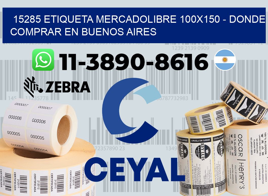 15285 etiqueta MercadoLibre 100x150 - Donde Comprar en Buenos Aires