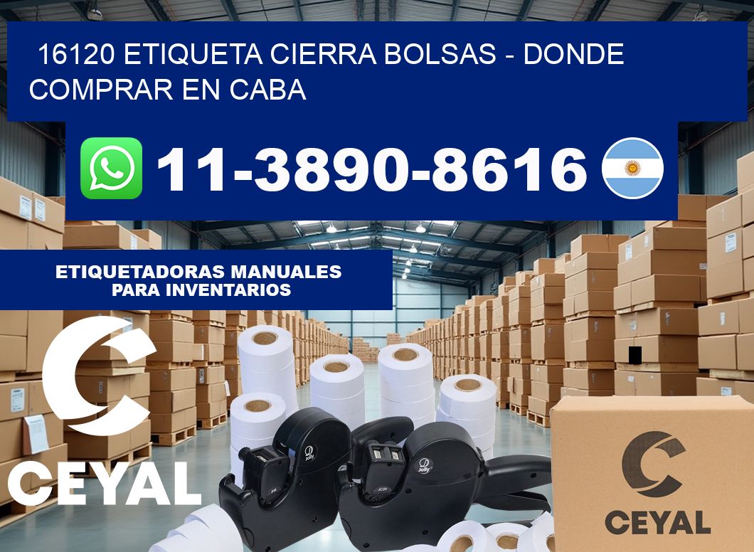 16120 etiqueta Cierra Bolsas – Donde Comprar en Caba