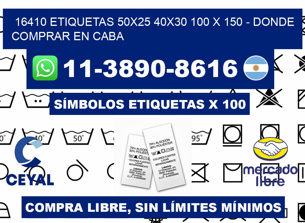 16410 etiquetas 50x25 40x30 100 x 150 - Donde Comprar en Caba