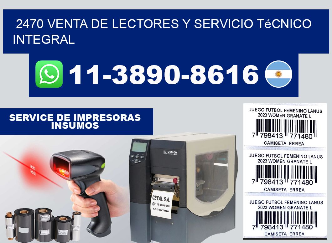 2470 Venta de Lectores y Servicio Técnico Integral