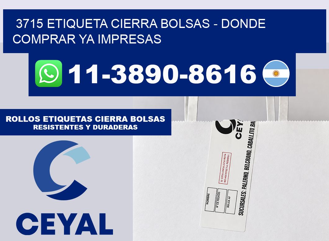 3715 etiqueta Cierra Bolsas – Donde Comprar ya impresas