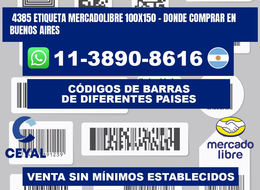 4385 etiqueta MercadoLibre 100x150 - Donde Comprar en Buenos Aires
