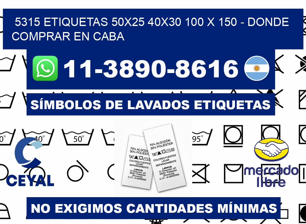 5315 etiquetas 50x25 40x30 100 x 150 - Donde Comprar en Caba