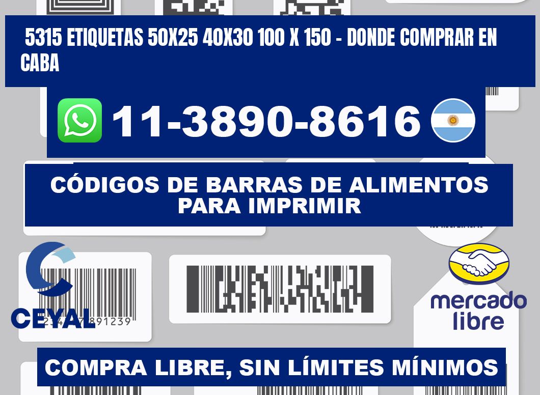 5315 etiquetas 50x25 40x30 100 x 150 - Donde Comprar en Caba