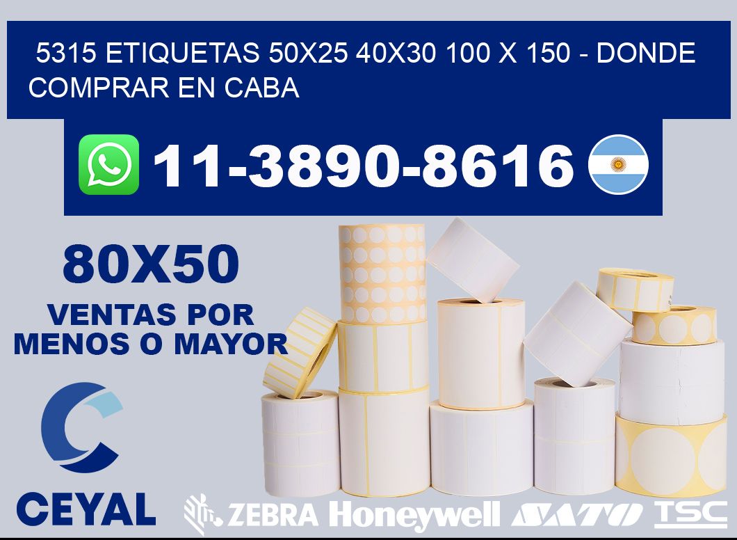 5315 etiquetas 50x25 40x30 100 x 150 - Donde Comprar en Caba