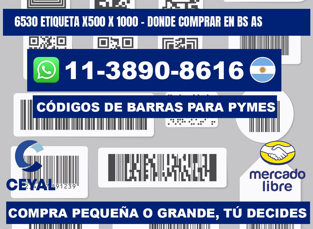 6530 etiqueta x500 x 1000 - Donde Comprar en bs as
