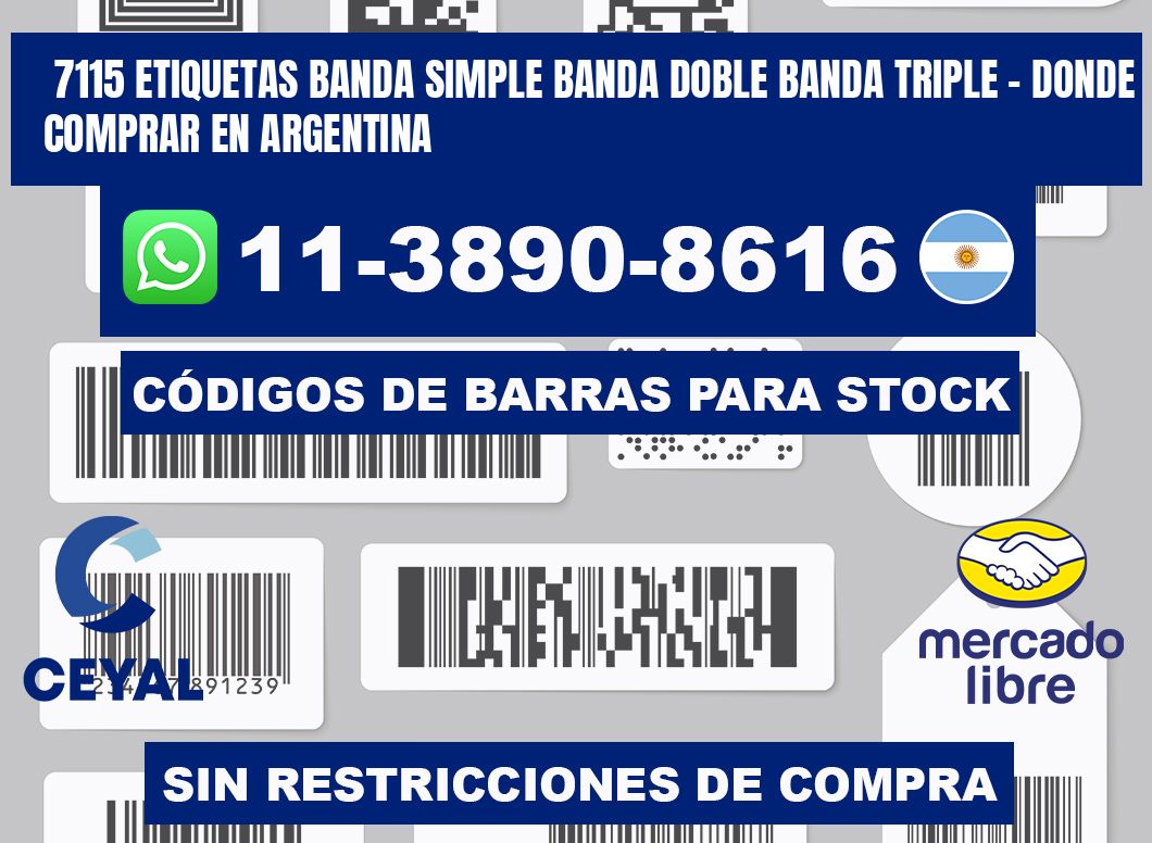 7115 etiquetas banda simple banda doble banda triple - Donde Comprar en Argentina