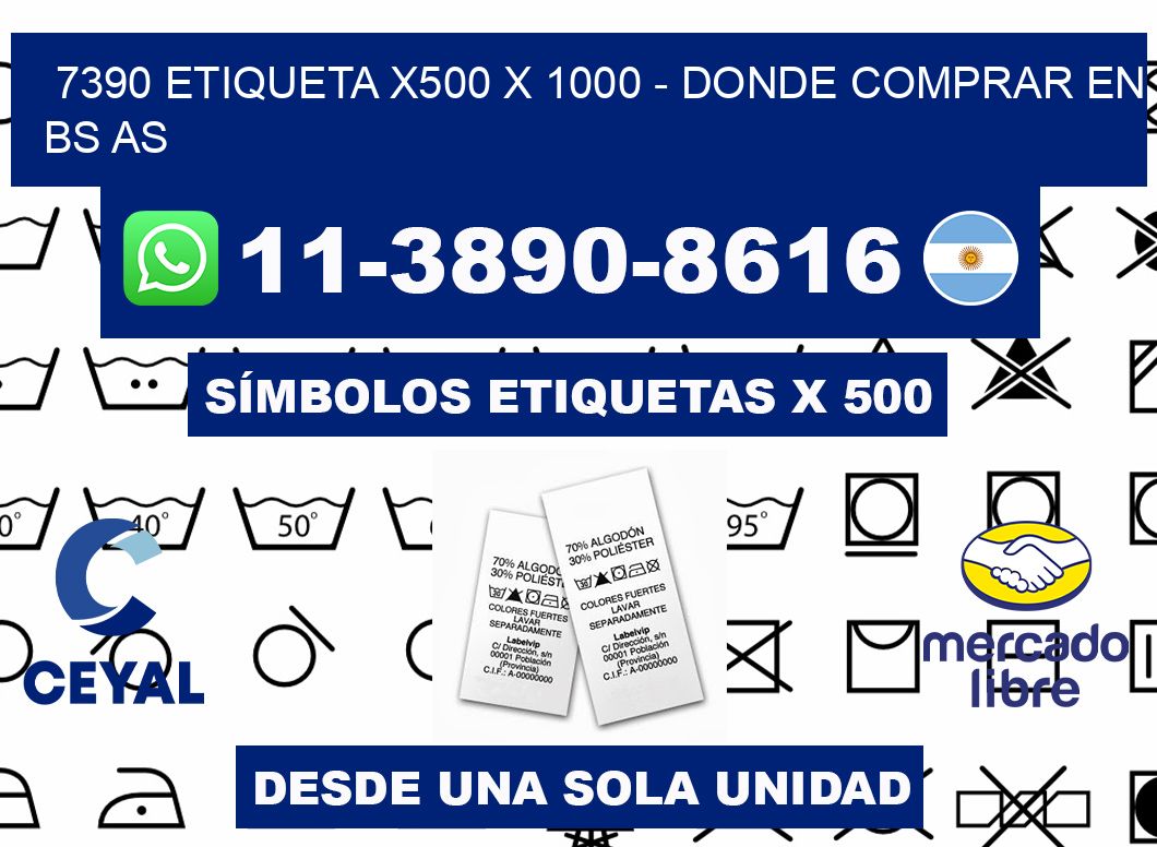 7390 etiqueta x500 x 1000 - Donde Comprar en bs as