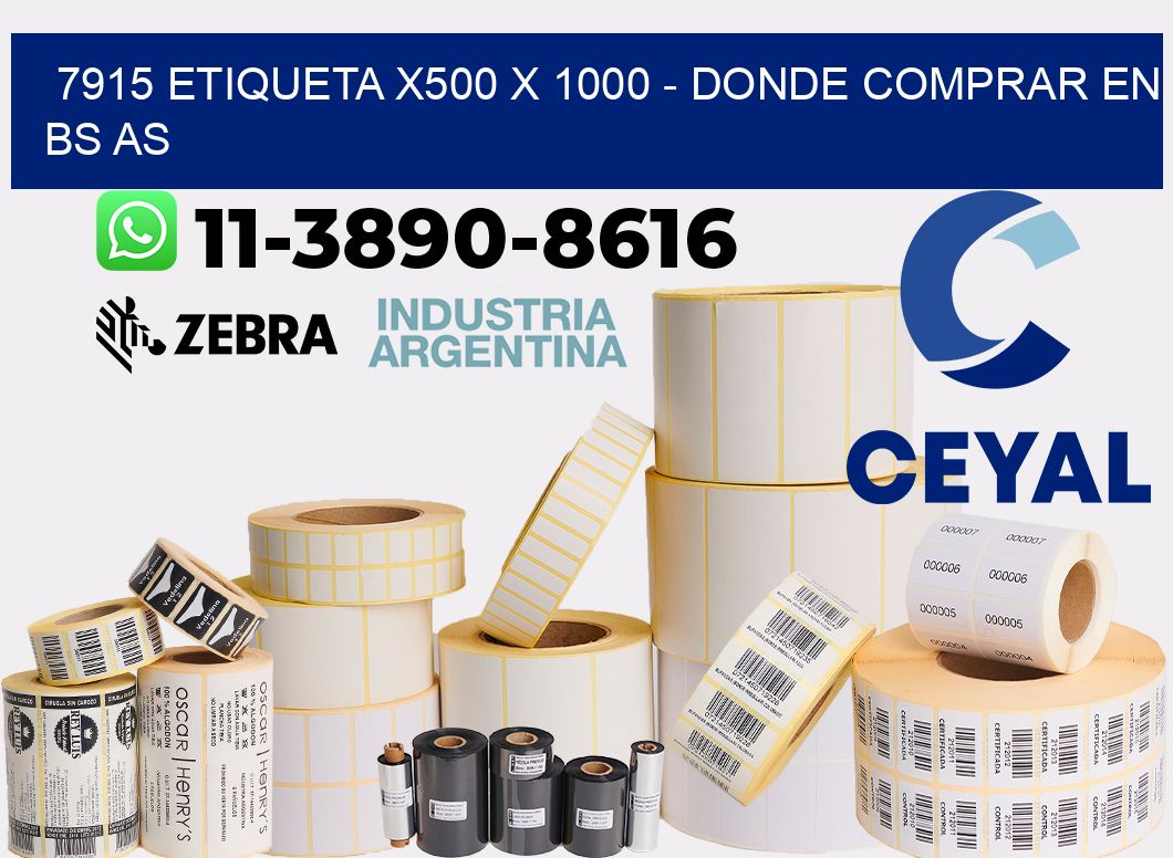 7915 etiqueta x500 x 1000 - Donde Comprar en bs as