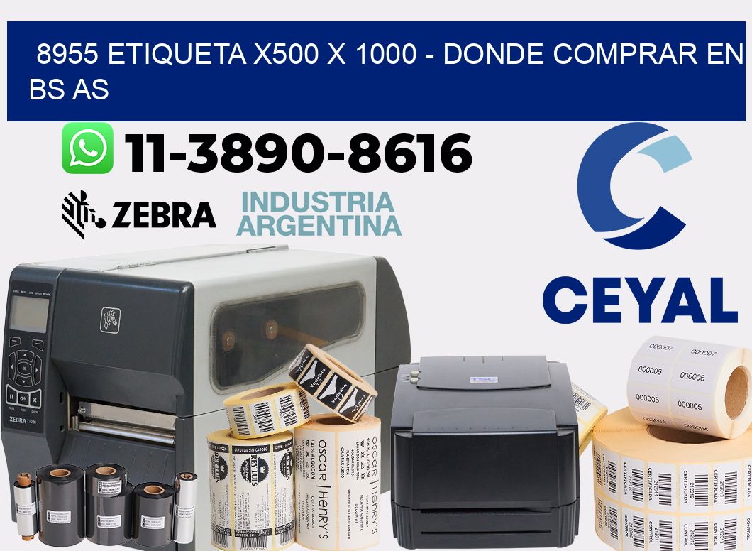 8955 etiqueta x500 x 1000 - Donde Comprar en bs as