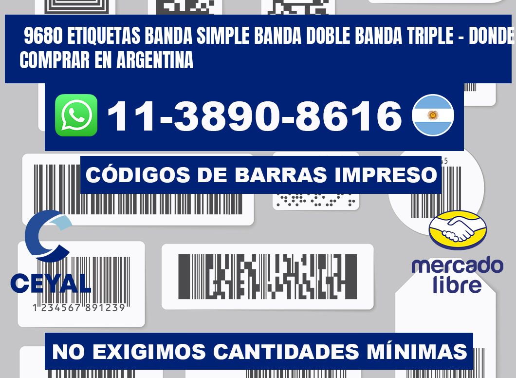 9680 etiquetas banda simple banda doble banda triple - Donde Comprar en Argentina