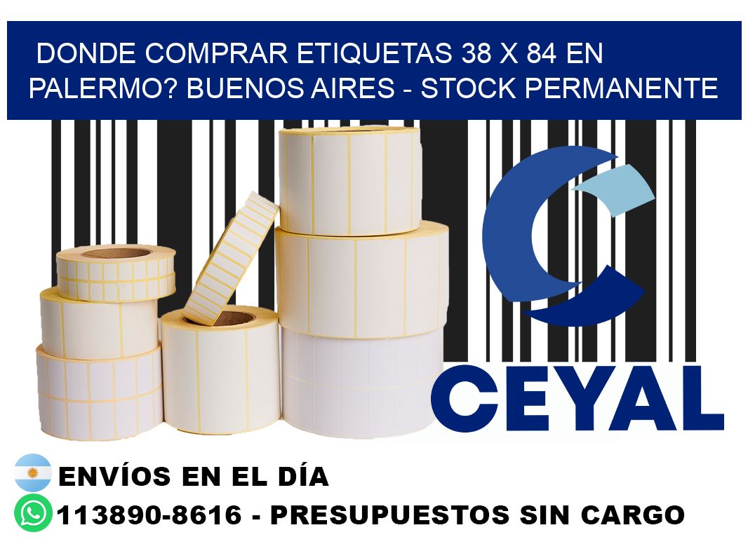 Donde Comprar etiquetas 38 x 84 en PALERMO? Buenos Aires - Stock permanente