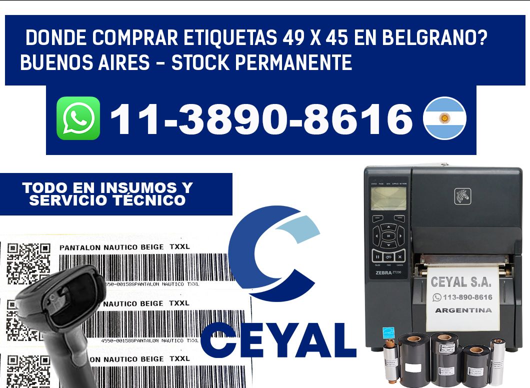 Donde Comprar etiquetas 49 x 45 en BELGRANO? Buenos Aires - Stock permanente