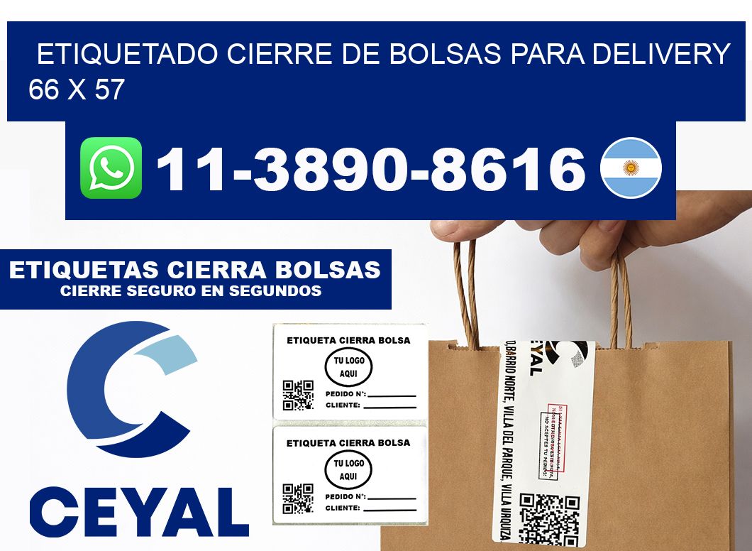 ETIQUETADO CIERRE DE BOLSAS PARA DELIVERY 66 x 57