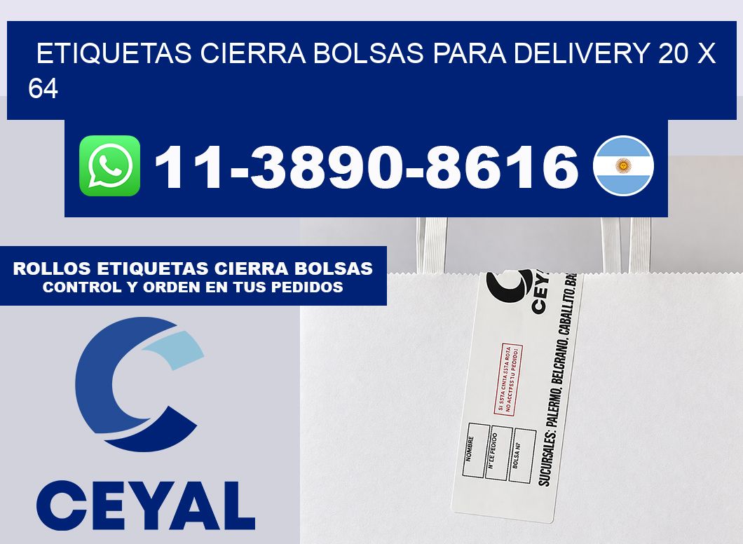 ETIQUETAS CIERRA BOLSAS PARA DELIVERY 20 x 64