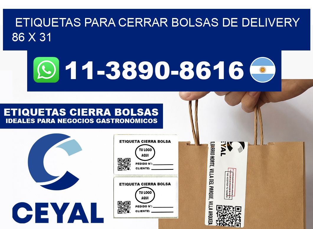 ETIQUETAS PARA CERRAR BOLSAS DE DELIVERY 86 x 31
