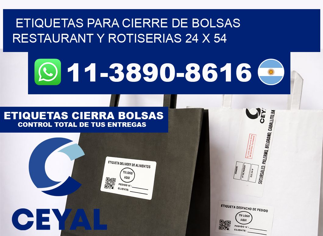 ETIQUETAS PARA CIERRE DE BOLSAS RESTAURANT Y ROTISERIAS 24 x 54