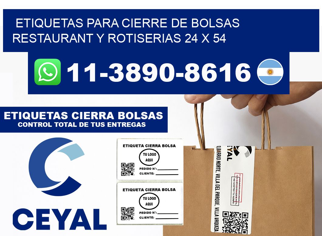 ETIQUETAS PARA CIERRE DE BOLSAS RESTAURANT Y ROTISERIAS 24 x 54