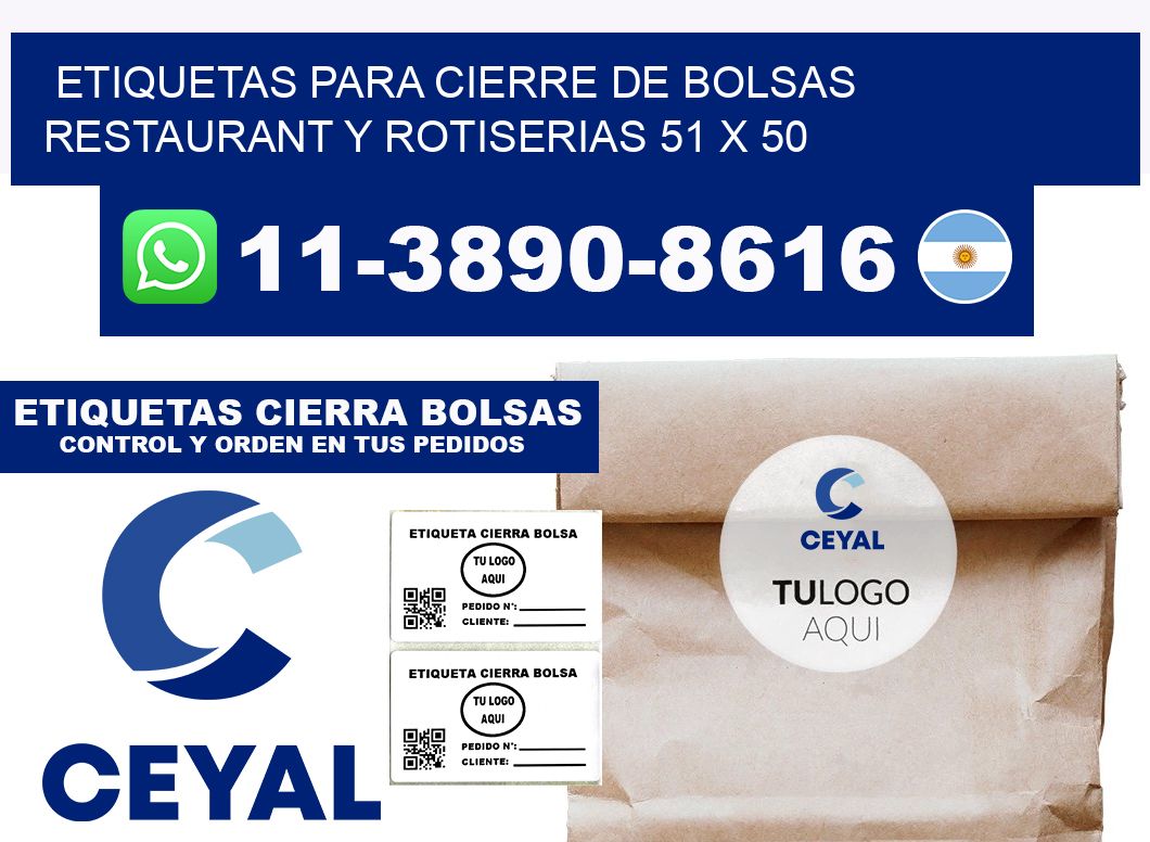 ETIQUETAS PARA CIERRE DE BOLSAS RESTAURANT Y ROTISERIAS 51 x 50