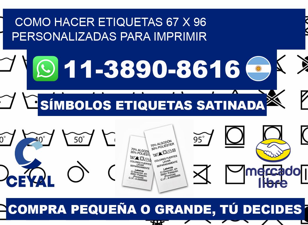 como hacer etiquetas 67 x 96 personalizadas para imprimir