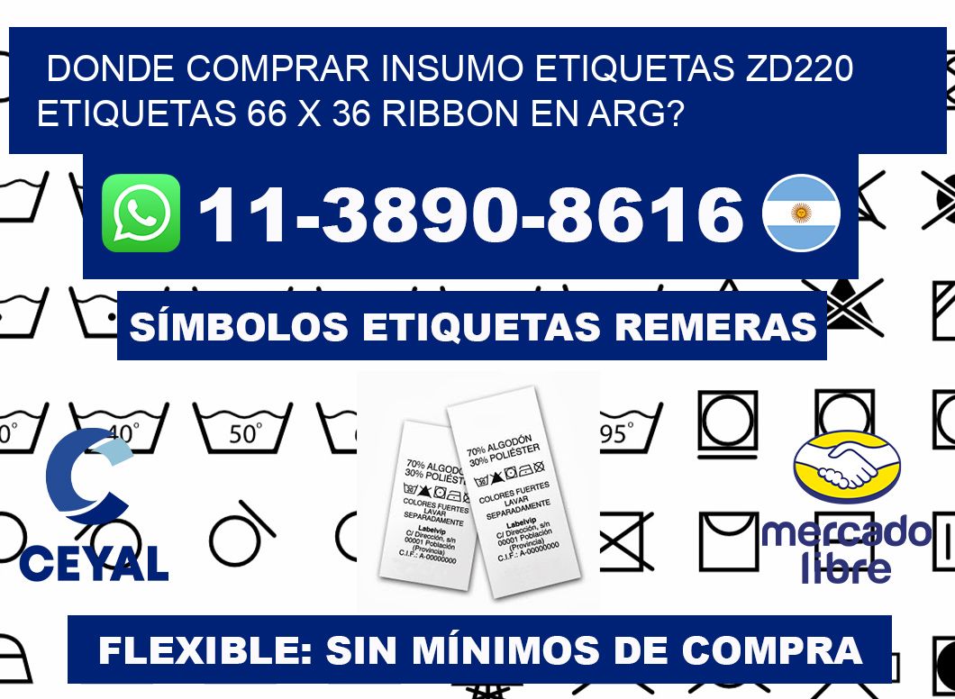 donde comprar insumo etiquetas zd220 etiquetas 66 x 36 ribbon en ARG?