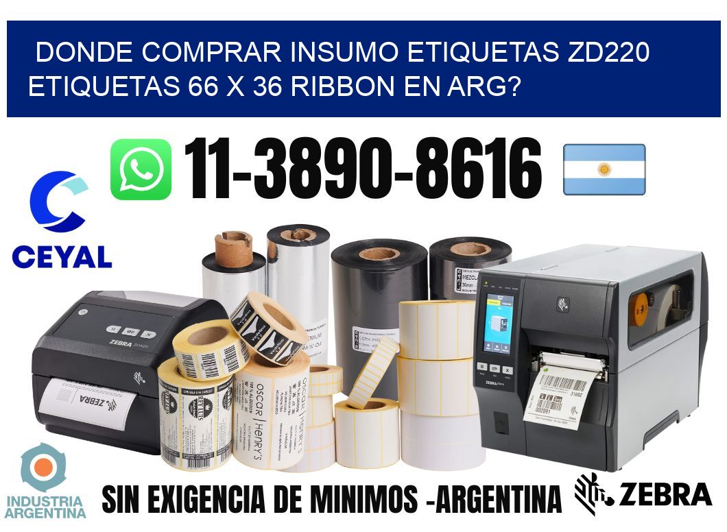donde comprar insumo etiquetas zd220 etiquetas 66 x 36 ribbon en ARG?
