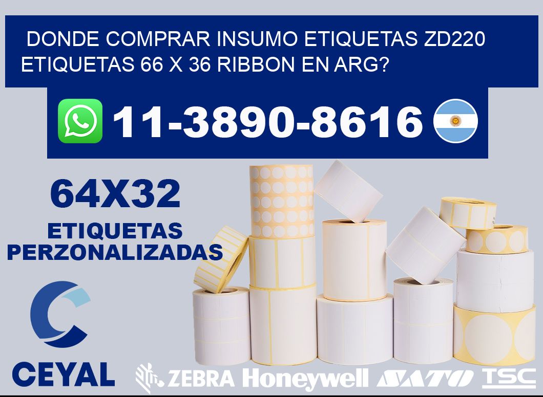 donde comprar insumo etiquetas zd220 etiquetas 66 x 36 ribbon en ARG?