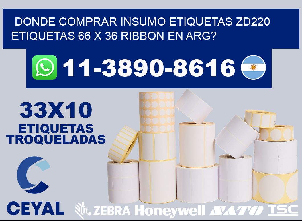 donde comprar insumo etiquetas zd220 etiquetas 66 x 36 ribbon en ARG?