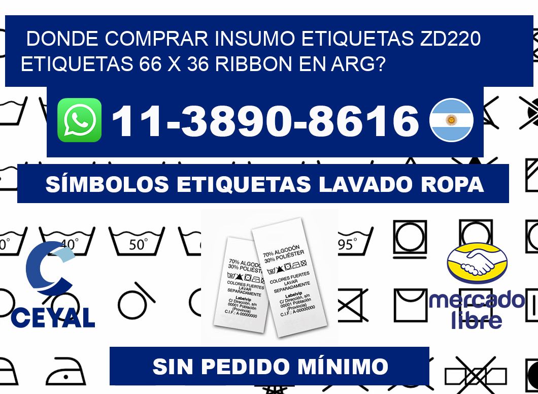 donde comprar insumo etiquetas zd220 etiquetas 66 x 36 ribbon en ARG?