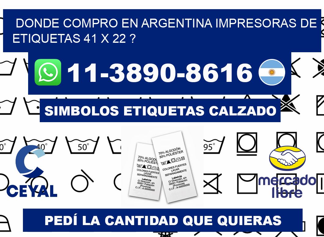 donde compro en argentina impresoras de etiquetas 41 x 22 ?