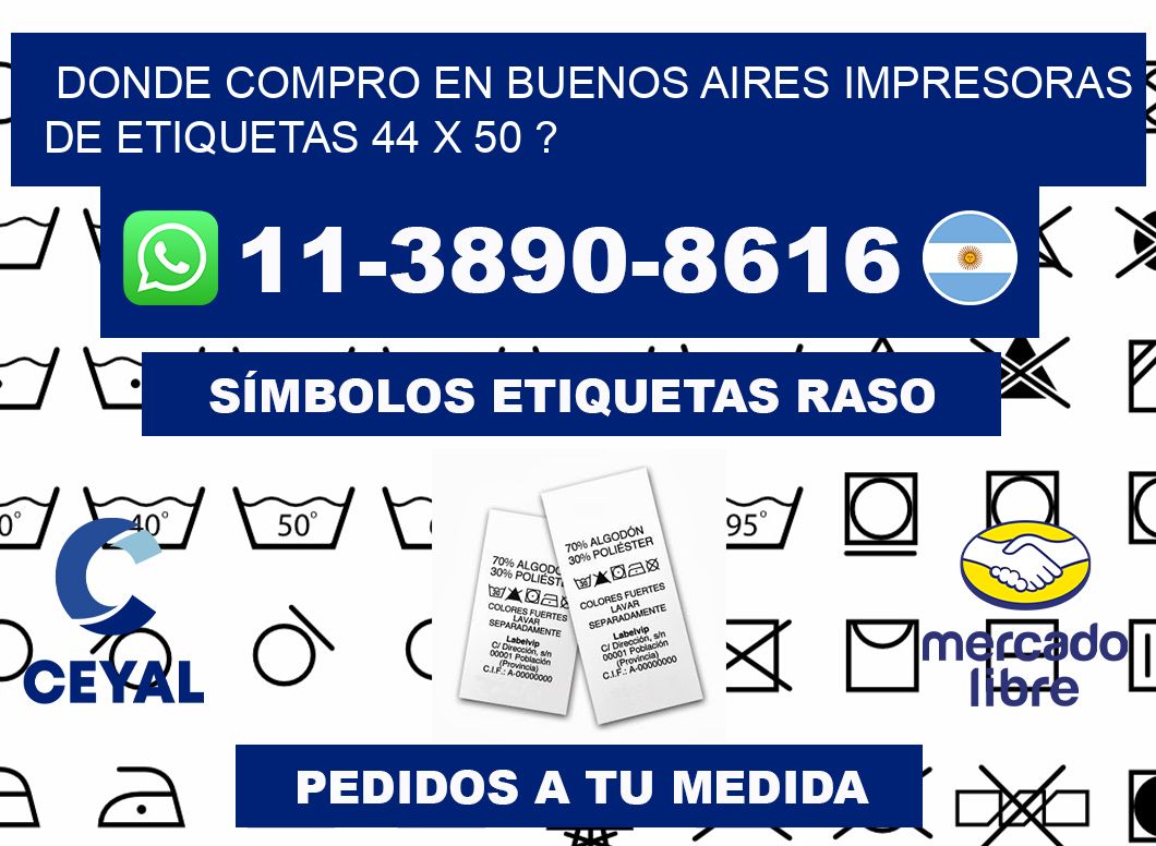 donde compro en buenos aires impresoras de etiquetas 44 x 50 ?