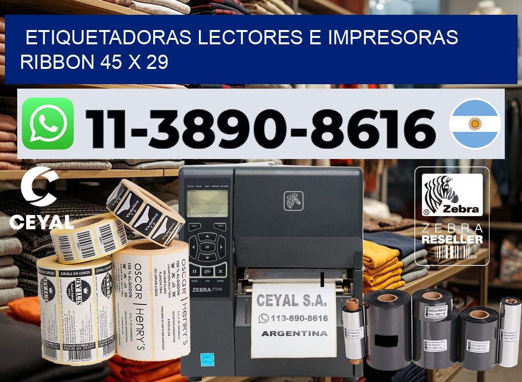 etiquetadoras lectores e impresoras ribbon 45 x 29
