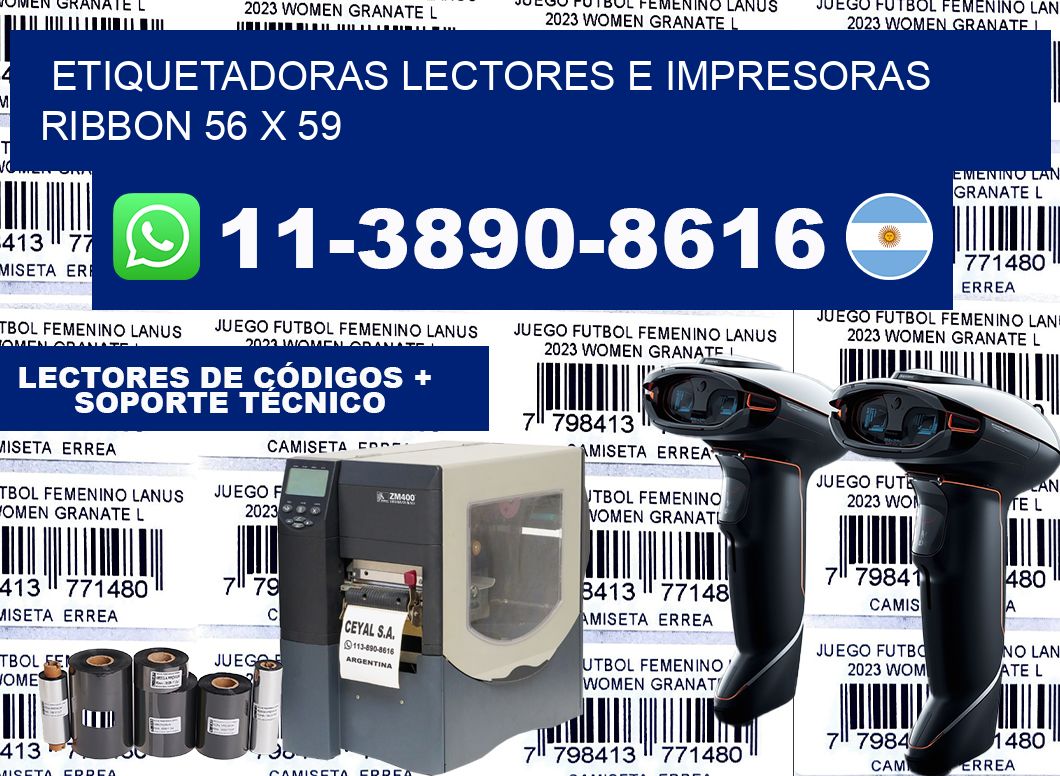 etiquetadoras lectores e impresoras ribbon 56 x 59