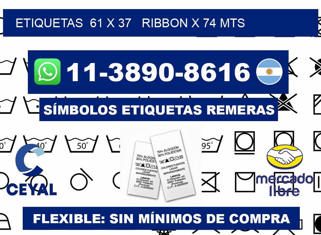 etiquetas  61 x 37   ribbon x 74 mts