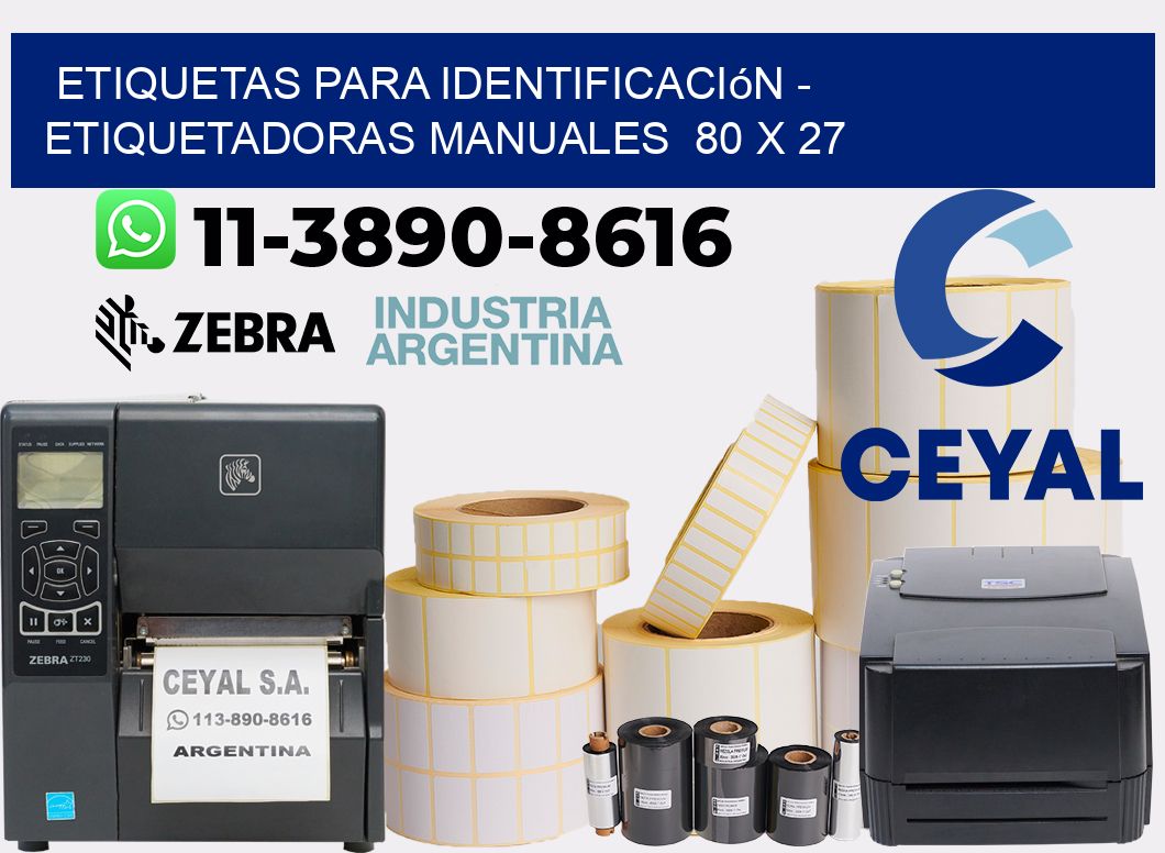 etiquetas para identificación - Etiquetadoras Manuales  80 x 27