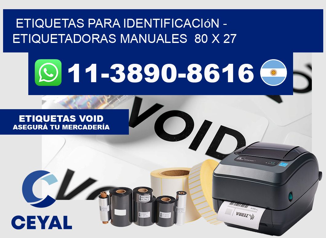 etiquetas para identificación - Etiquetadoras Manuales  80 x 27