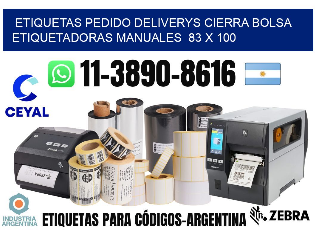 etiquetas pedido deliverys cierra bolsa  Etiquetadoras Manuales  83 x 100