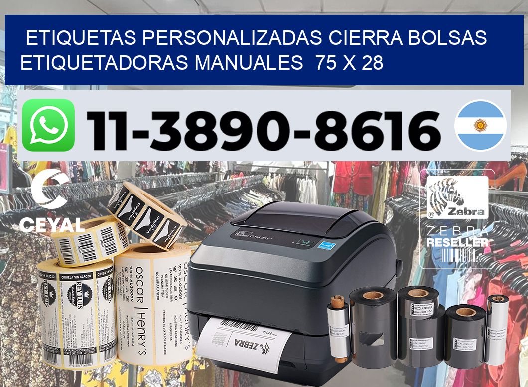 etiquetas personalizadas cierra bolsas  Etiquetadoras Manuales  75 x 28