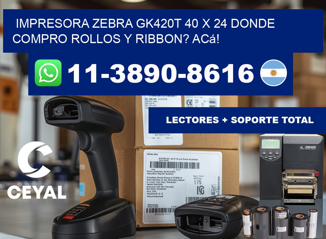 impresora zebra gk420t 40 x 24 Donde compro rollos y ribbon? Acá!