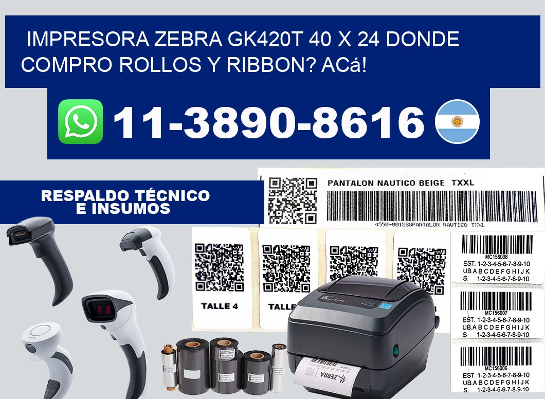 impresora zebra gk420t 40 x 24 Donde compro rollos y ribbon? Acá!