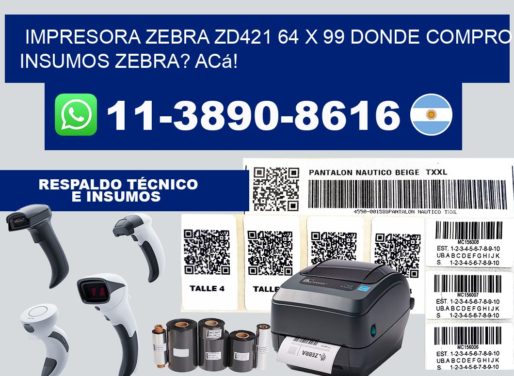 impresora zebra zd421 64 x 99 Donde compro insumos zebra? Acá!
