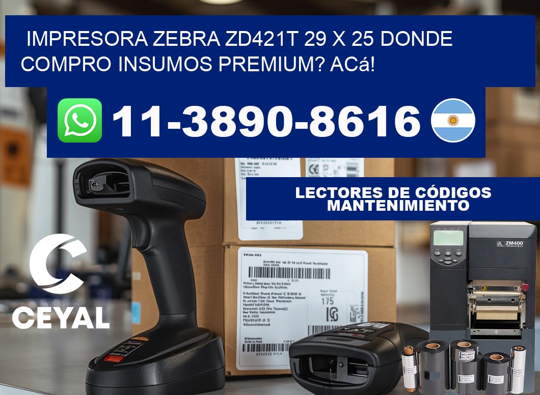impresora zebra zd421t 29 x 25 Donde compro insumos premium? Acá!