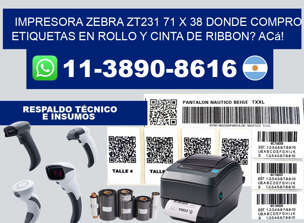 impresora zebra zt231 71 x 38 Donde compro etiquetas en rollo y cinta de ribbon? Acá!