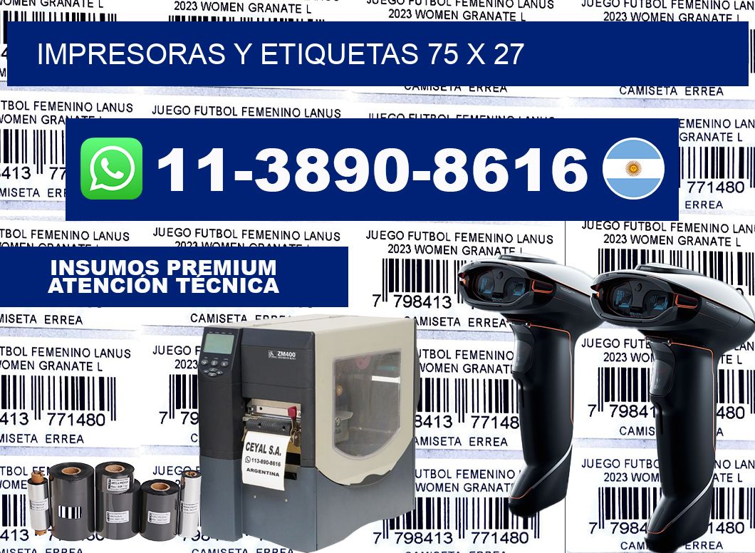 impresoras y etiquetas 75 x 27