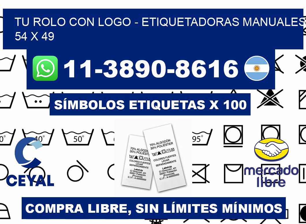 tu rolo con logo - Etiquetadoras Manuales  54 x 49