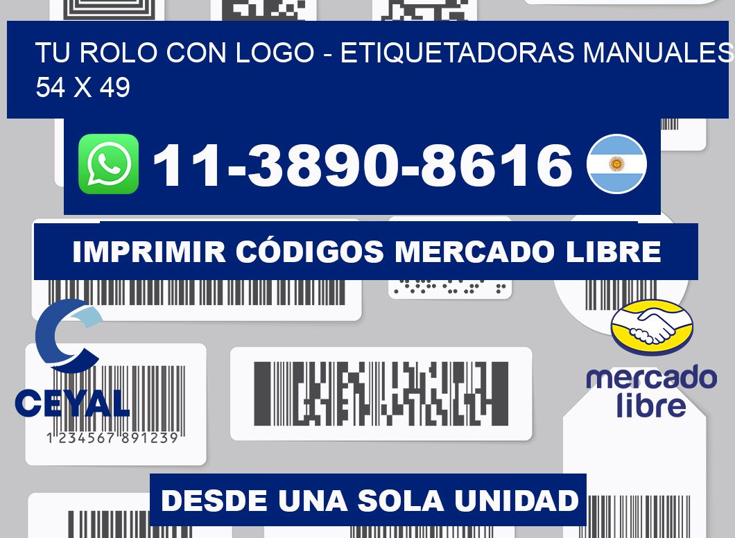 tu rolo con logo - Etiquetadoras Manuales  54 x 49
