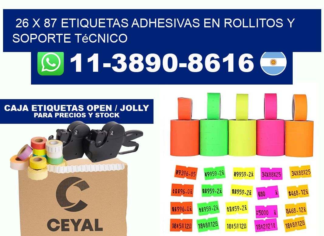 26 x 87 Etiquetas adhesivas en rollitos y soporte técnico